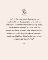 FLOWERS OF EVIL CANDLE